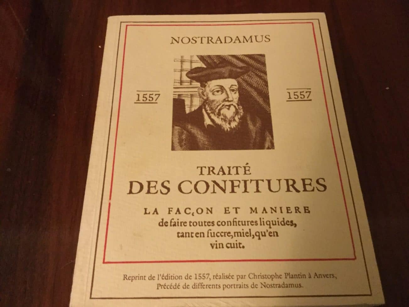Trait&eacute; des confitures de Nostradamus