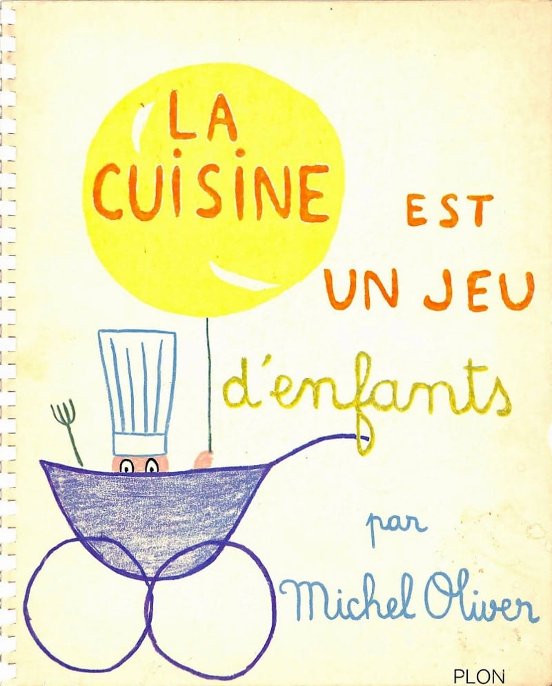 Premi&egrave;re de couverture de La Cuisine est UN JEU d&rsquo;enfants par Michel Oliver
